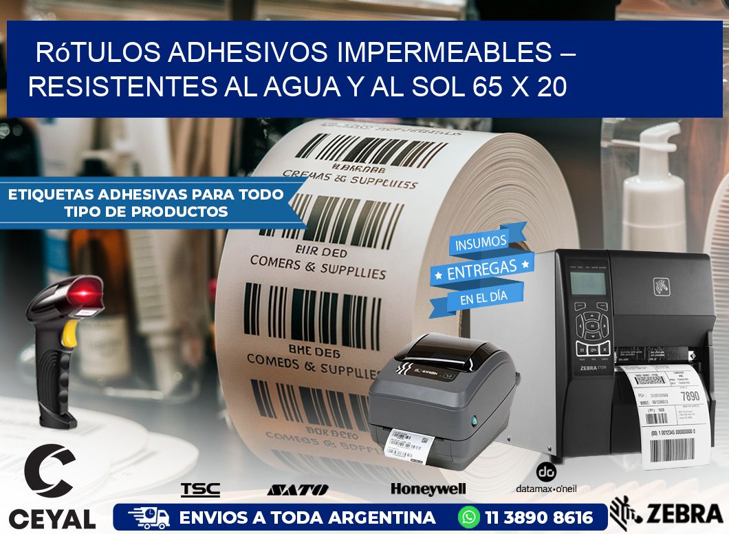 Rótulos Adhesivos Impermeables – Resistentes al Agua y al Sol 65 x 20