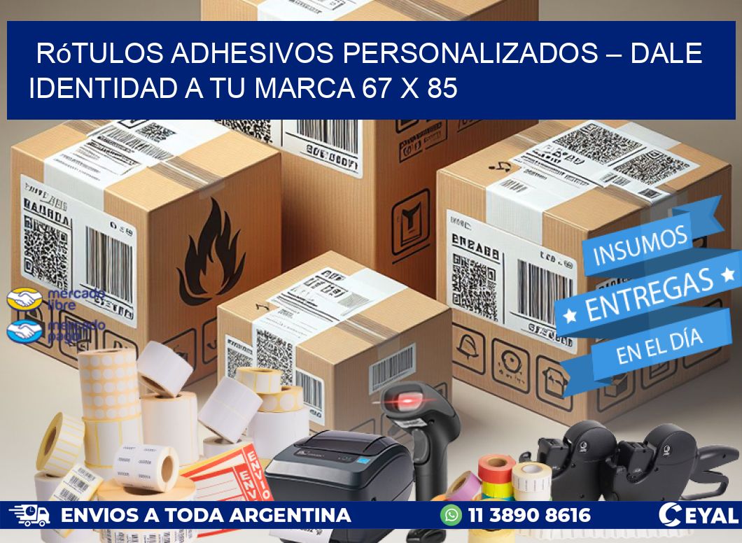 Rótulos Adhesivos Personalizados – Dale Identidad a Tu Marca 67 x 85