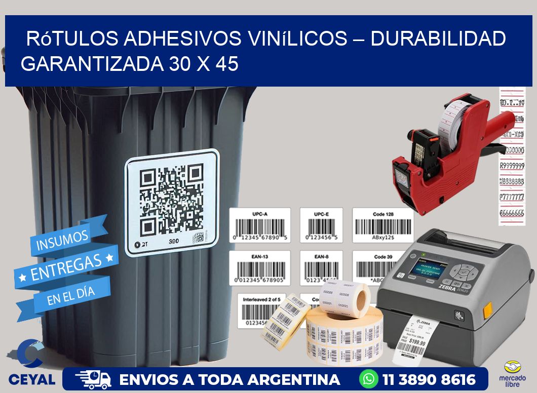 Rótulos Adhesivos Vinílicos – Durabilidad Garantizada 30 x 45