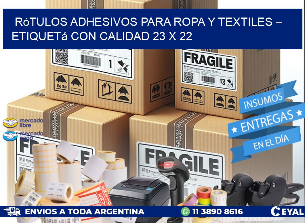 Rótulos Adhesivos para Ropa y Textiles – Etiquetá con Calidad 23 x 22