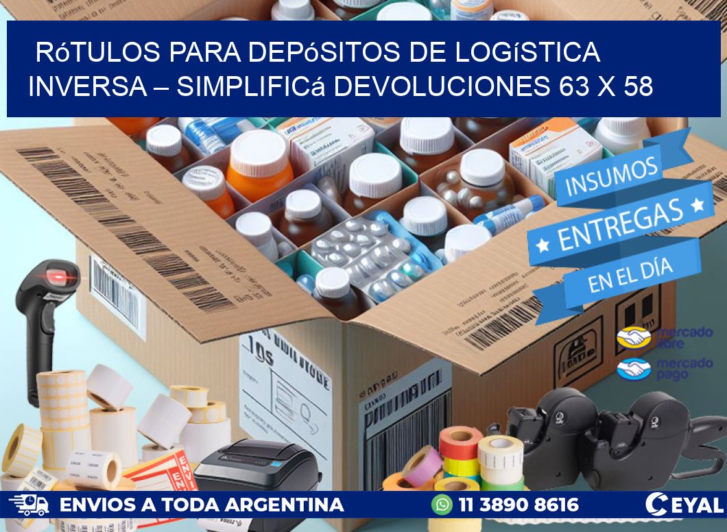 Rótulos para Depósitos de Logística Inversa – Simplificá Devoluciones 63 x 58
