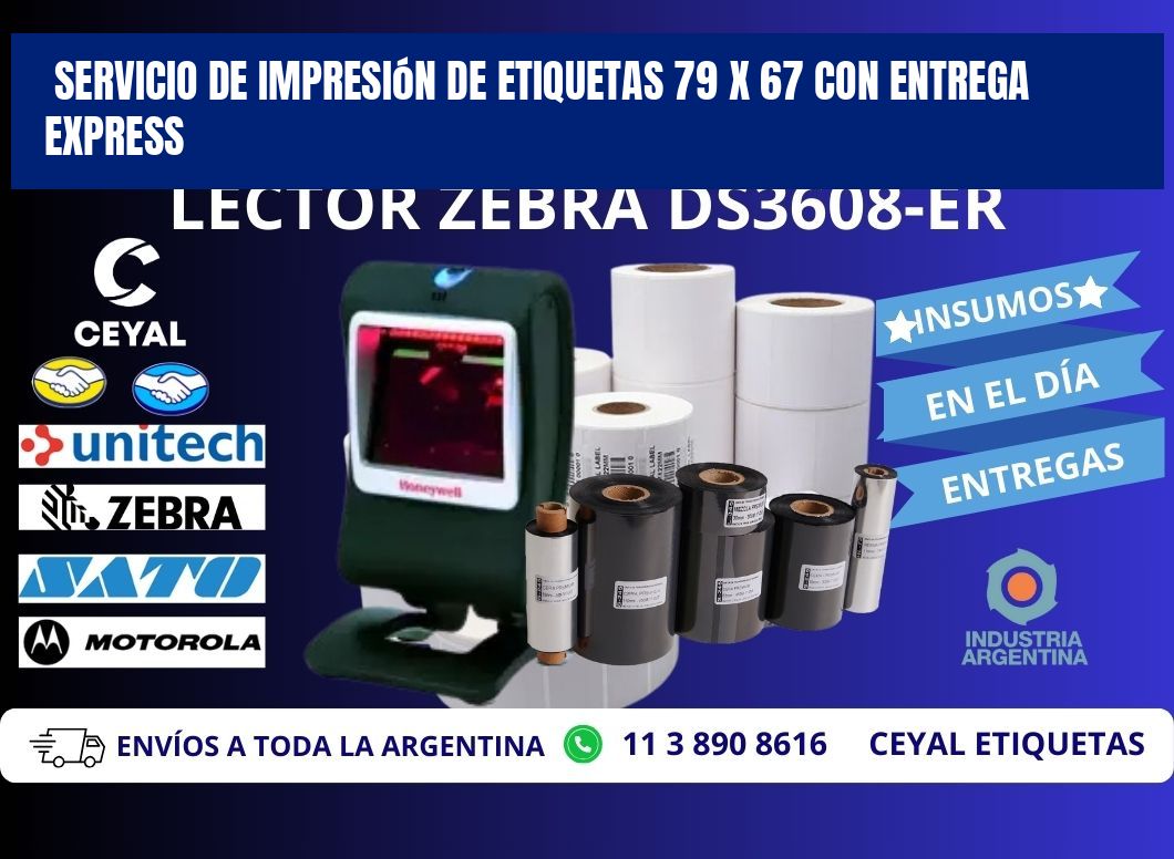 Servicio de Impresión de Etiquetas 79 x 67 con Entrega Express