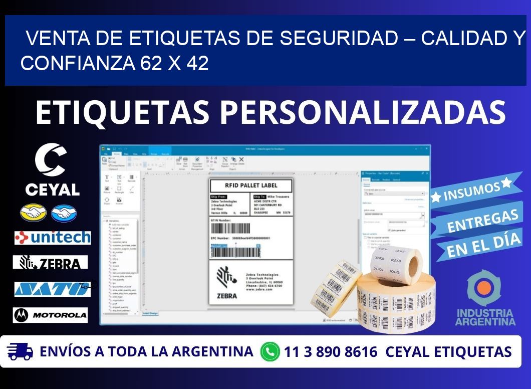 VENTA DE ETIQUETAS DE SEGURIDAD – CALIDAD Y CONFIANZA 62 x 42