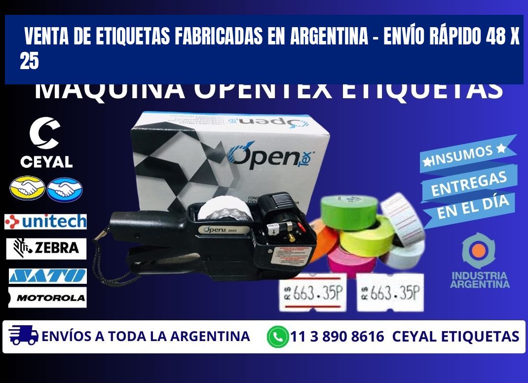 VENTA DE ETIQUETAS FABRICADAS EN ARGENTINA – ENVÍO RÁPIDO 48 x 25