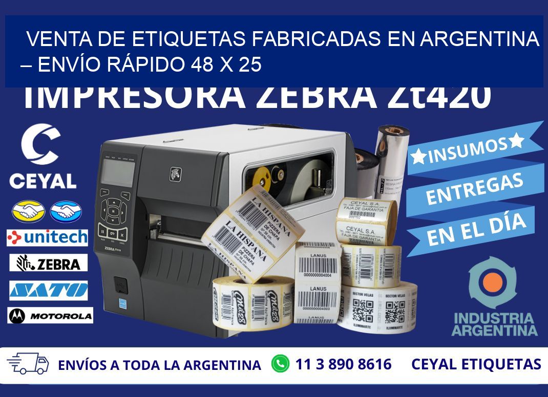 VENTA DE ETIQUETAS FABRICADAS EN ARGENTINA – ENVÍO RÁPIDO 48 x 25