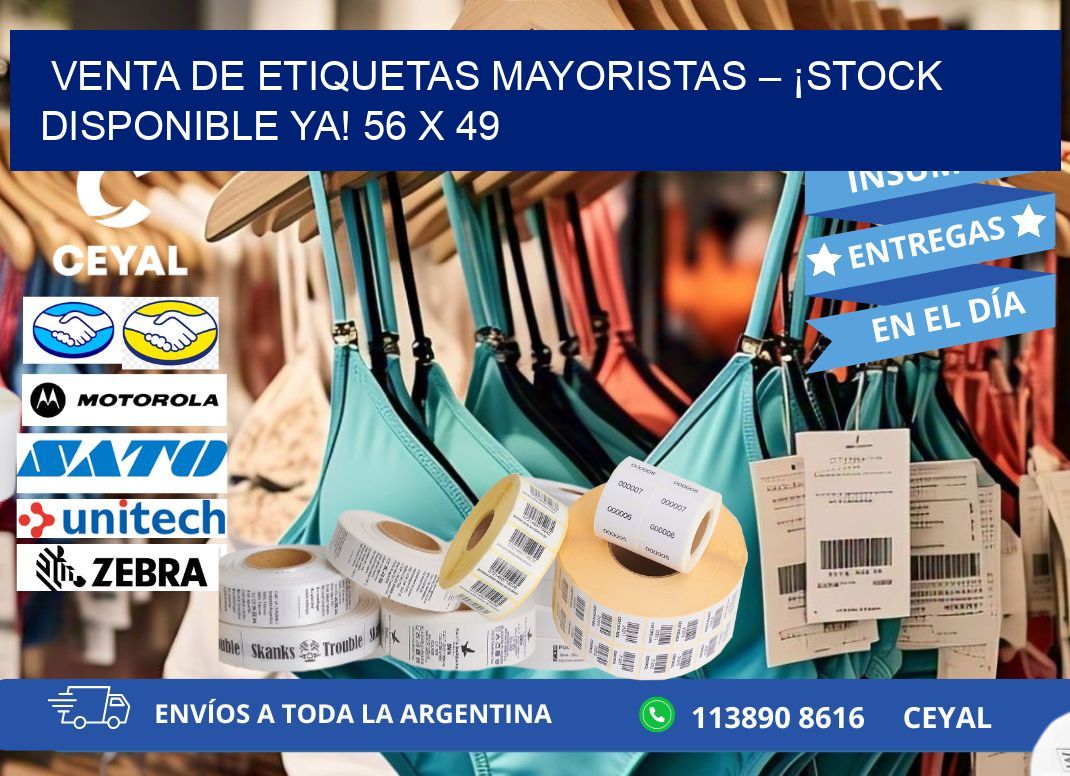 VENTA DE ETIQUETAS MAYORISTAS – ¡STOCK DISPONIBLE YA! 56 x 49