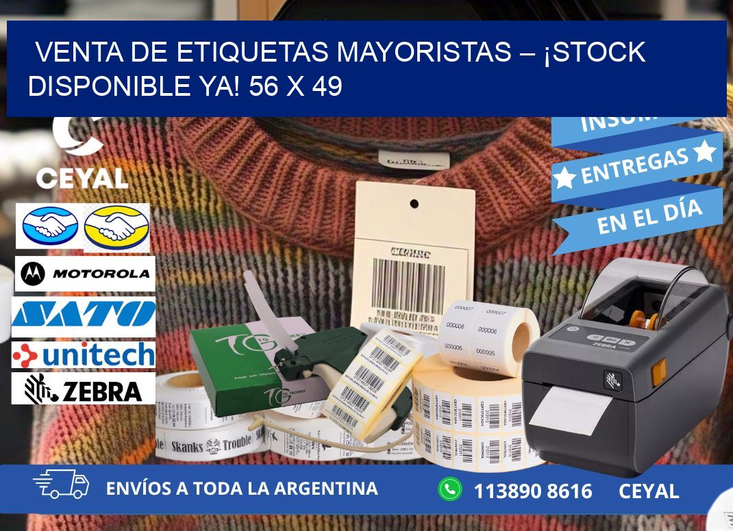 VENTA DE ETIQUETAS MAYORISTAS – ¡STOCK DISPONIBLE YA! 56 x 49