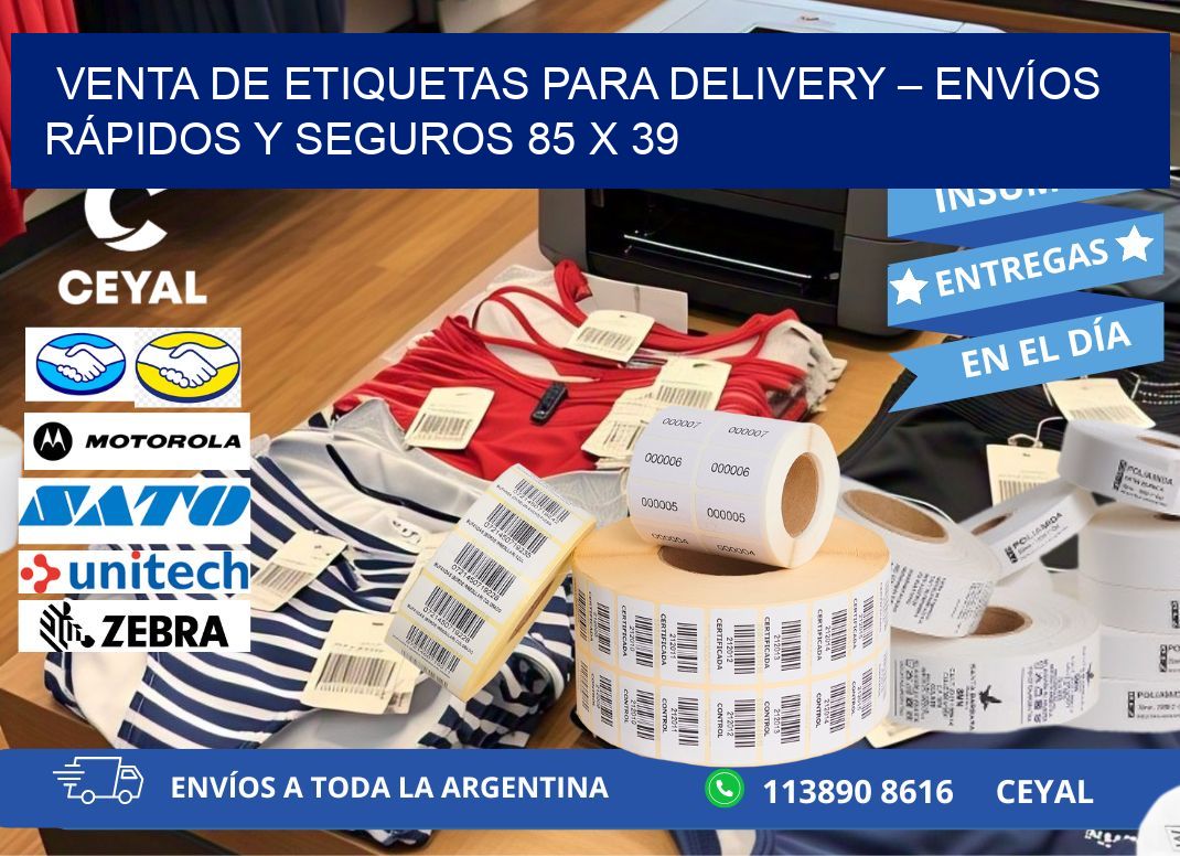 VENTA DE ETIQUETAS PARA DELIVERY – ENVÍOS RÁPIDOS Y SEGUROS 85 x 39