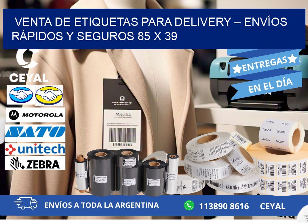 VENTA DE ETIQUETAS PARA DELIVERY – ENVÍOS RÁPIDOS Y SEGUROS 85 x 39