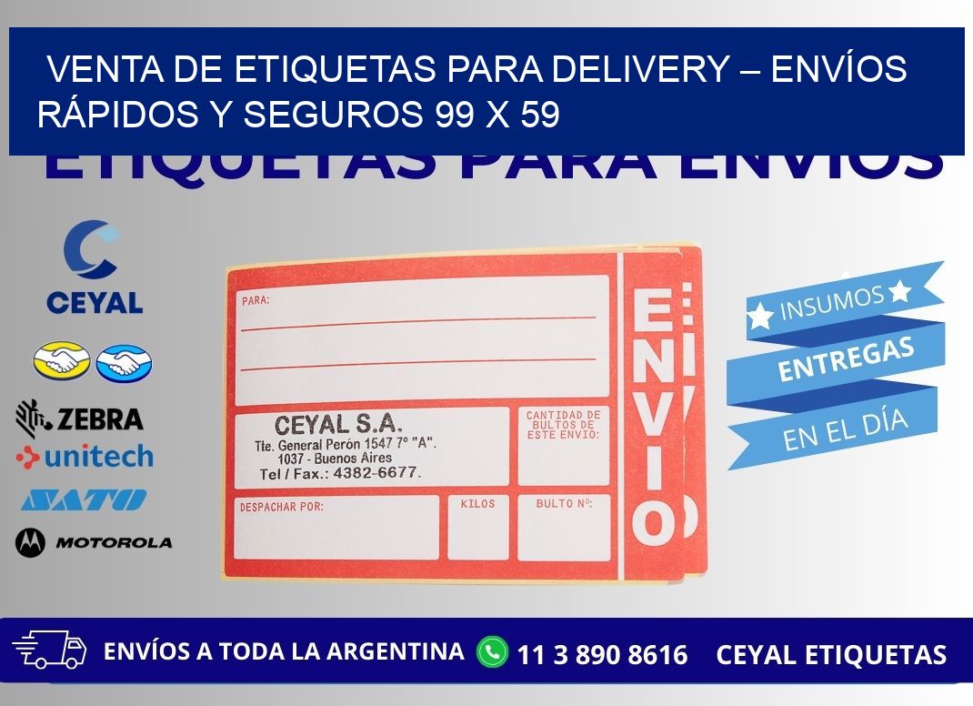 VENTA DE ETIQUETAS PARA DELIVERY – ENVÍOS RÁPIDOS Y SEGUROS 99 x 59