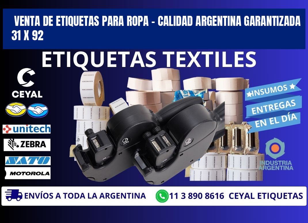 VENTA DE ETIQUETAS PARA ROPA – CALIDAD ARGENTINA GARANTIZADA 31 x 92