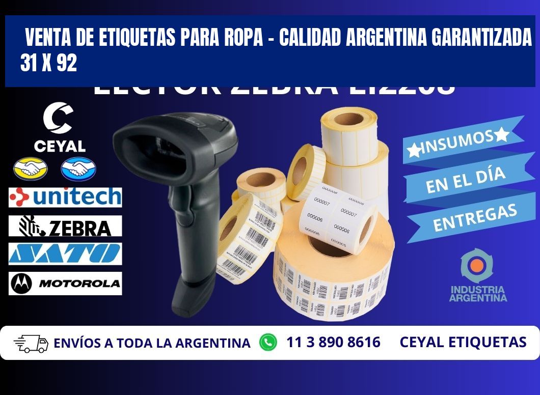 VENTA DE ETIQUETAS PARA ROPA – CALIDAD ARGENTINA GARANTIZADA 31 x 92