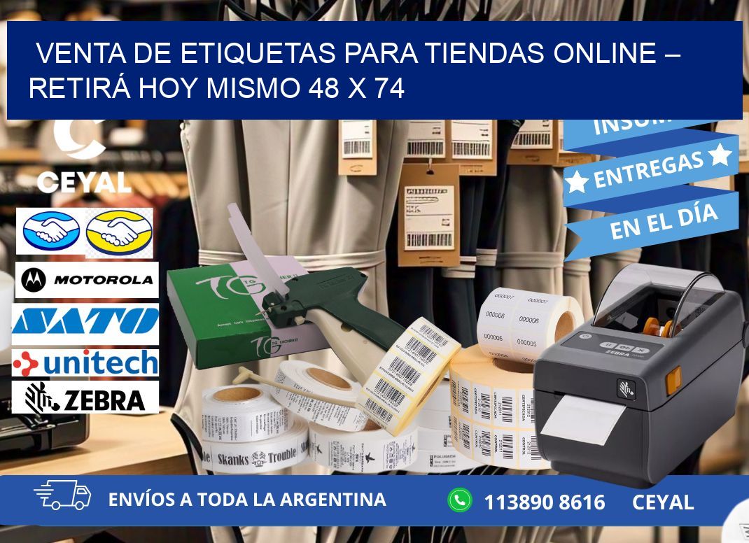 VENTA DE ETIQUETAS PARA TIENDAS ONLINE – RETIRÁ HOY MISMO 48 x 74