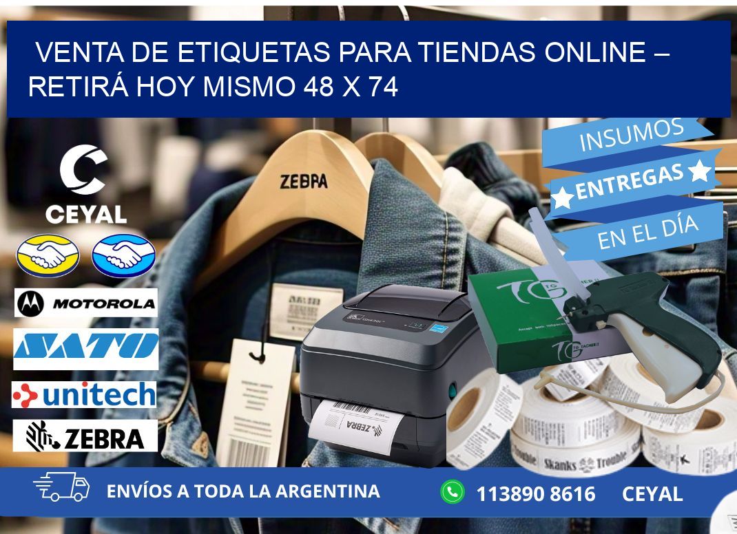 VENTA DE ETIQUETAS PARA TIENDAS ONLINE – RETIRÁ HOY MISMO 48 x 74