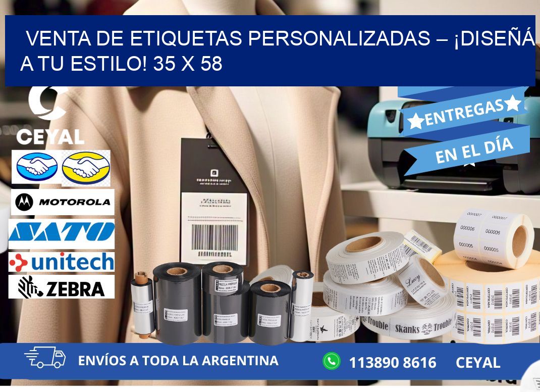 VENTA DE ETIQUETAS PERSONALIZADAS – ¡DISEÑÁ A TU ESTILO! 35 x 58