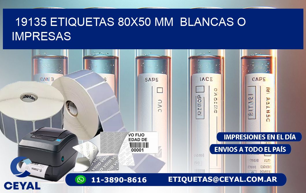 19135 ETIQUETAS 80x50 mm  BLANCAS O IMPRESAS