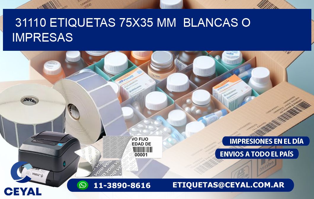 31110 ETIQUETAS 75x35 mm  BLANCAS O IMPRESAS