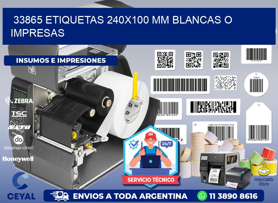 33865 ETIQUETAS 240x100 mm BLANCAS O IMPRESAS