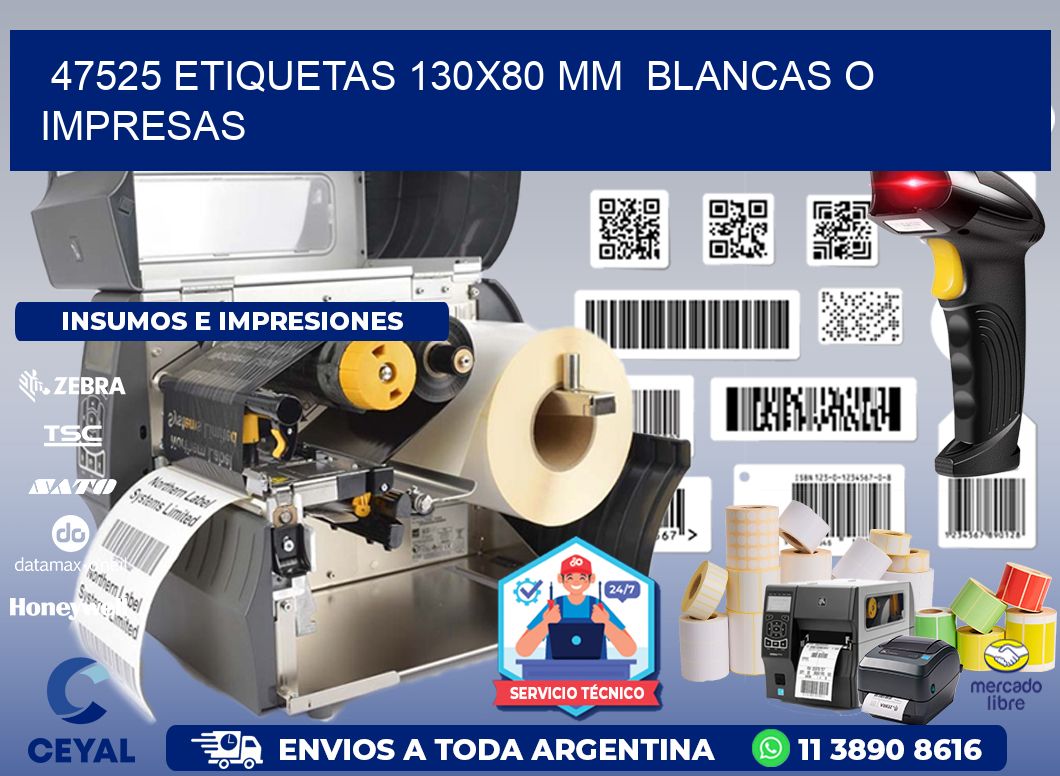 47525 ETIQUETAS 130x80 mm  BLANCAS O IMPRESAS