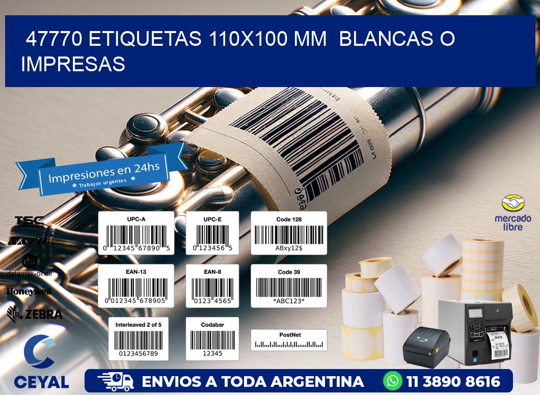 47770 ETIQUETAS 110x100 mm  BLANCAS O IMPRESAS