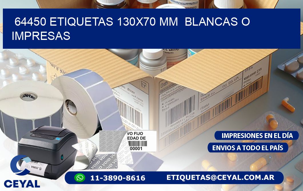 64450 ETIQUETAS 130x70 mm  BLANCAS O IMPRESAS