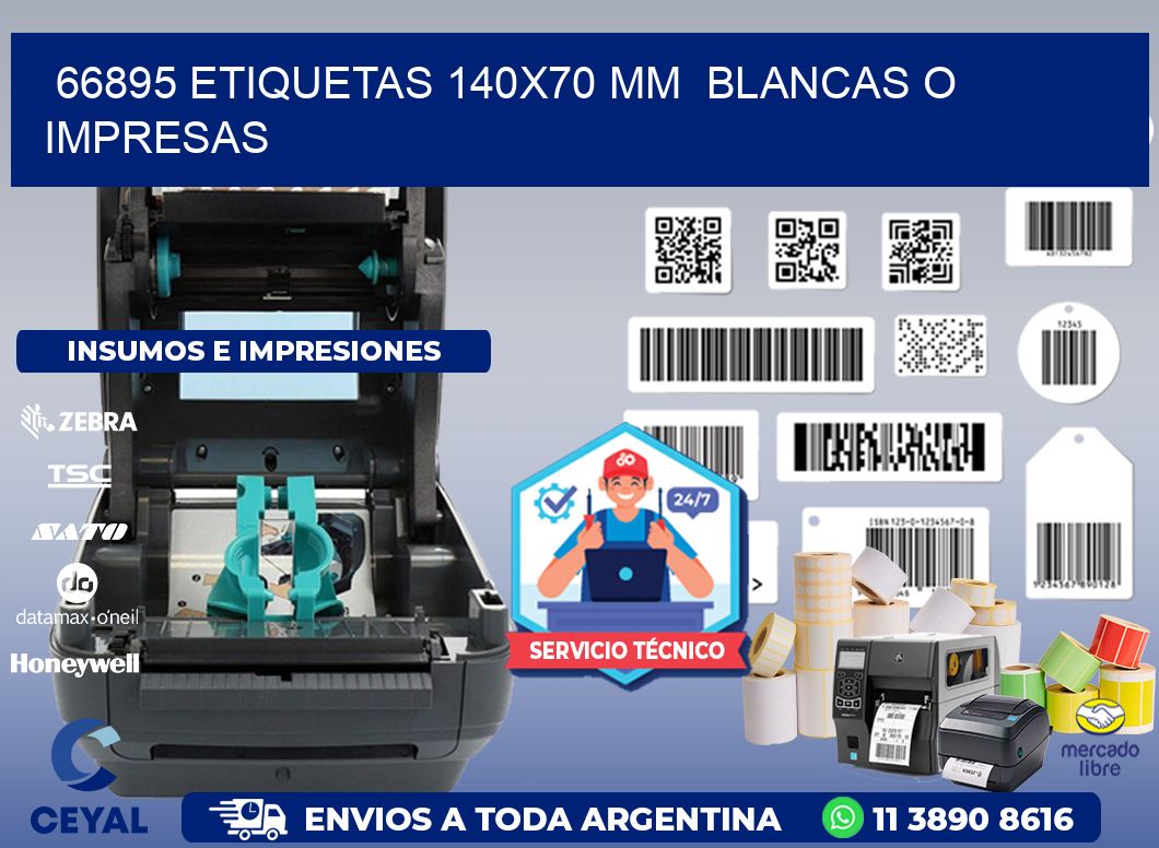 66895 ETIQUETAS 140x70 mm  BLANCAS O IMPRESAS