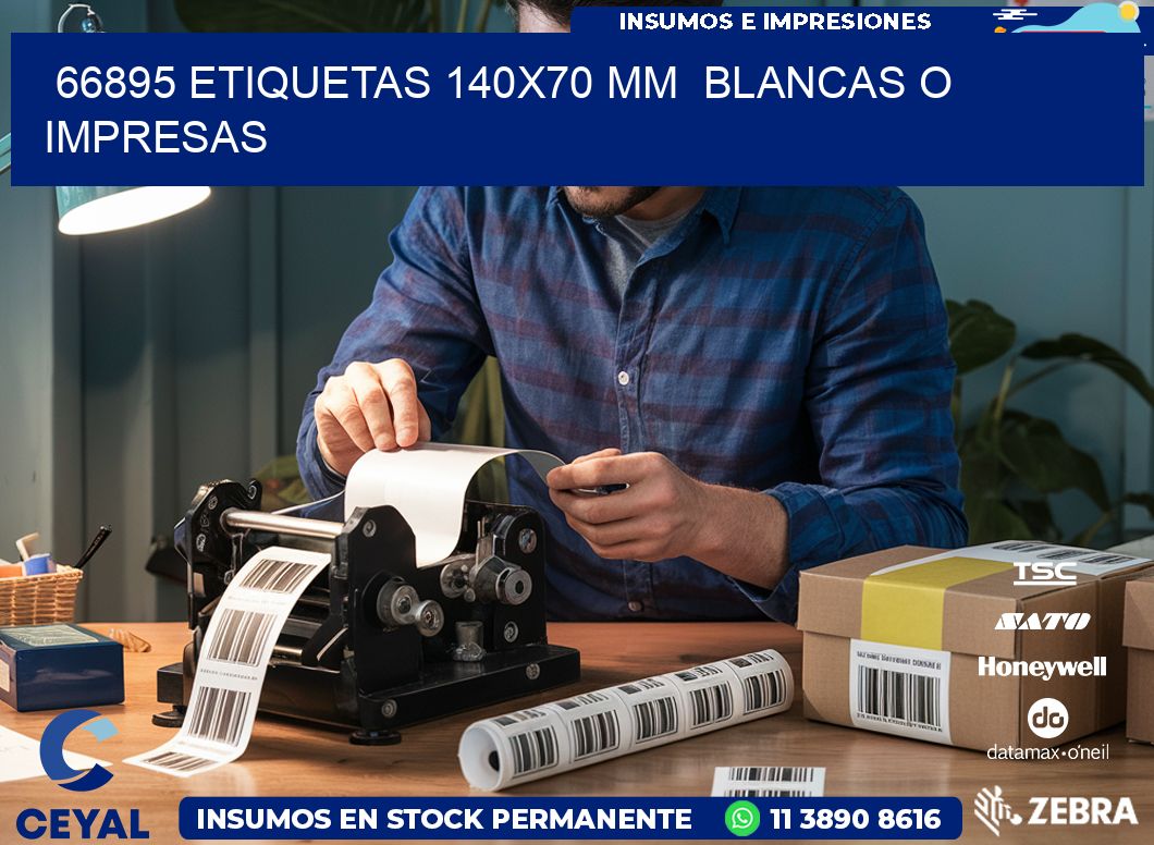 66895 ETIQUETAS 140×70 mm  BLANCAS O IMPRESAS