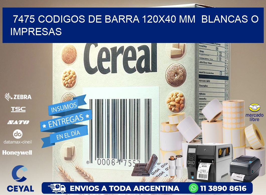 7475 CODIGOS DE BARRA 120x40 mm  BLANCAS O IMPRESAS