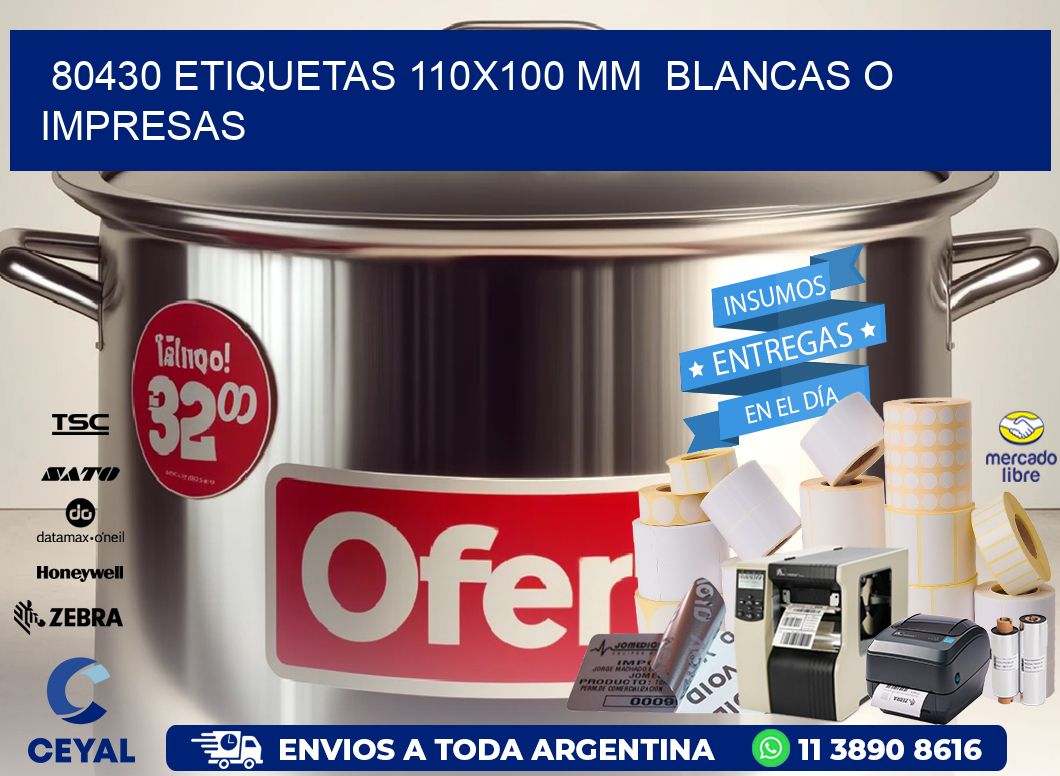 80430 ETIQUETAS 110x100 mm  BLANCAS O IMPRESAS