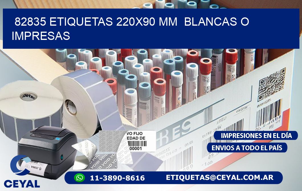 82835 ETIQUETAS 220x90 mm  BLANCAS O IMPRESAS