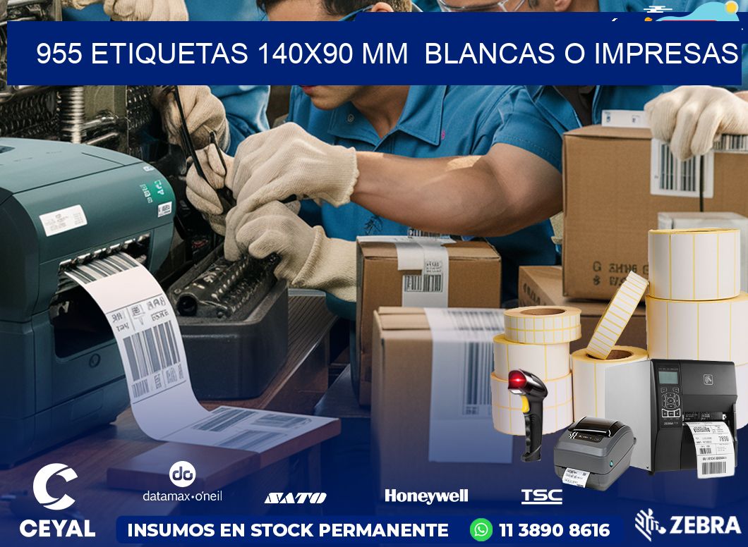 955 ETIQUETAS 140×90 mm  BLANCAS O IMPRESAS