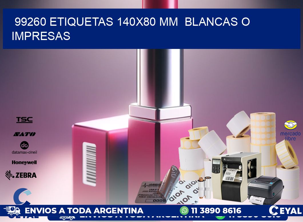 99260 ETIQUETAS 140×80 mm  BLANCAS O IMPRESAS