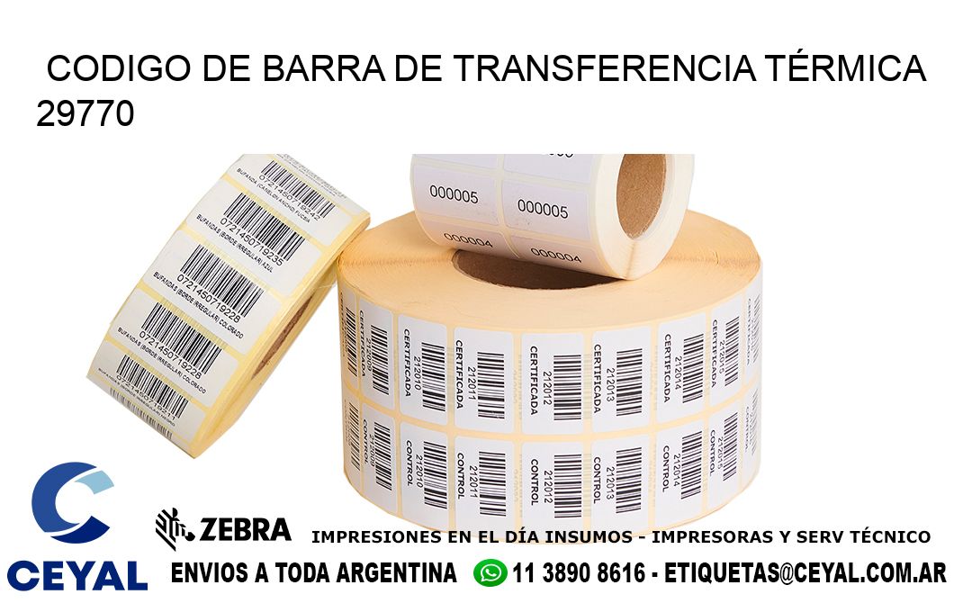 CODIGO DE BARRA DE TRANSFERENCIA TÉRMICA 29770