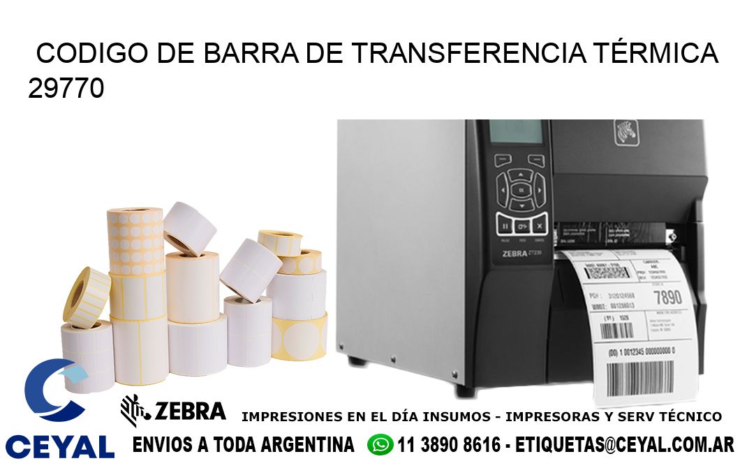 CODIGO DE BARRA DE TRANSFERENCIA TÉRMICA 29770