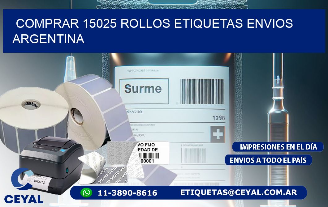 COMPRAR 15025 ROLLOS ETIQUETAS ENVIOS ARGENTINA