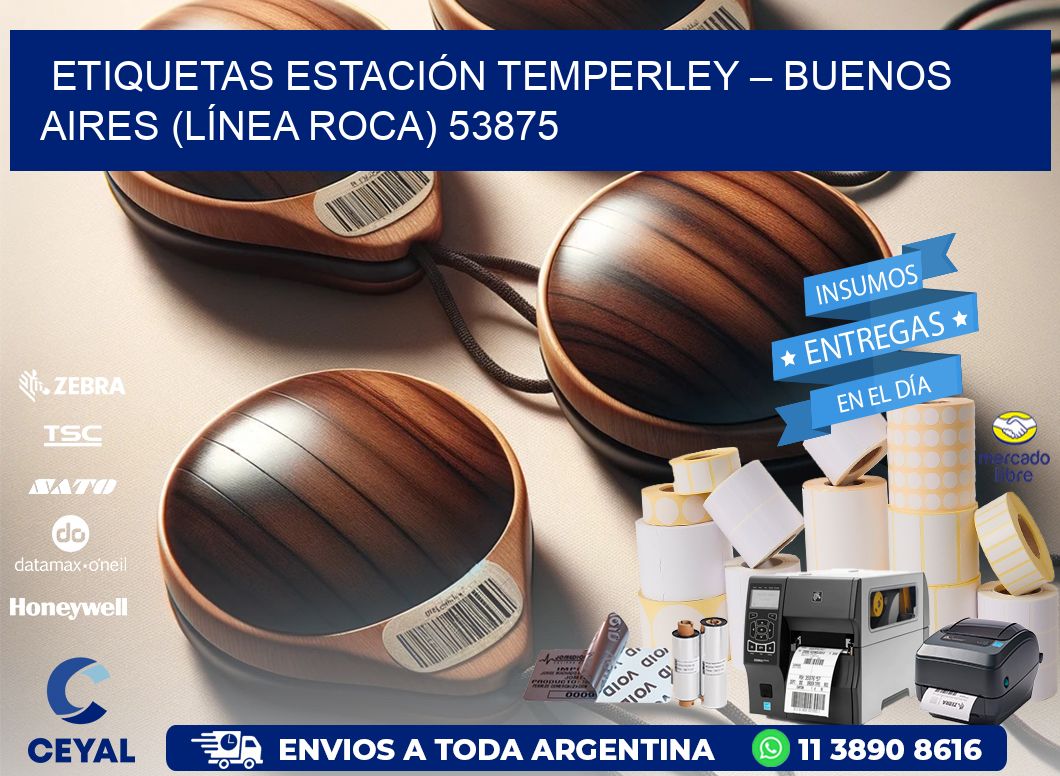 ETIQUETAS ESTACIÓN TEMPERLEY – BUENOS AIRES (LÍNEA ROCA) 53875