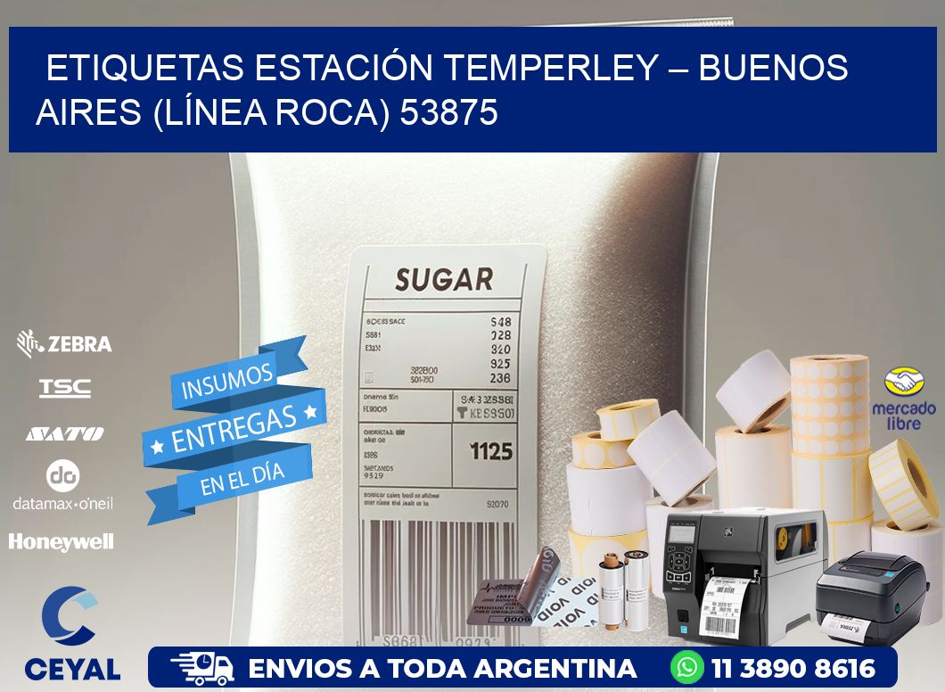 ETIQUETAS ESTACIÓN TEMPERLEY – BUENOS AIRES (LÍNEA ROCA) 53875