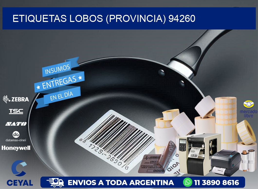 ETIQUETAS LOBOS (PROVINCIA) 94260