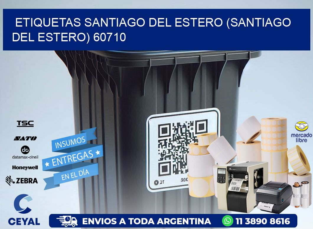 ETIQUETAS SANTIAGO DEL ESTERO (SANTIAGO DEL ESTERO) 60710