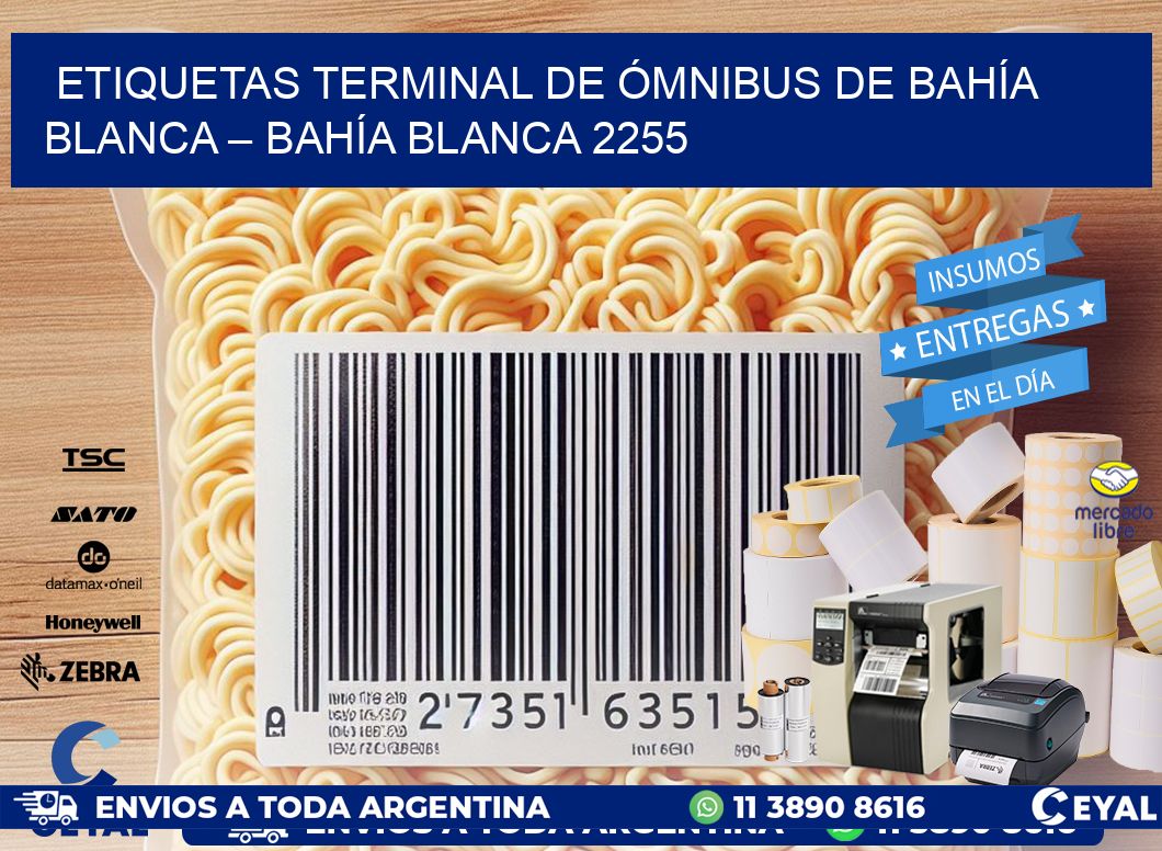 ETIQUETAS TERMINAL DE ÓMNIBUS DE BAHÍA BLANCA – BAHÍA BLANCA 2255