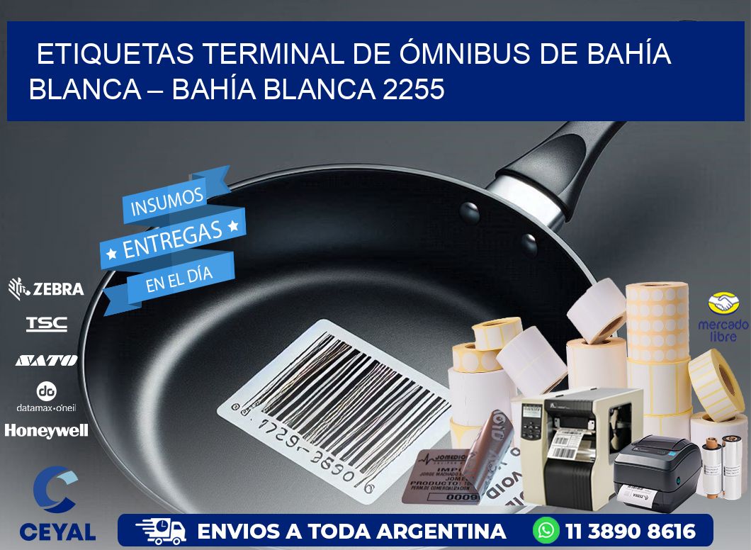 ETIQUETAS TERMINAL DE ÓMNIBUS DE BAHÍA BLANCA – BAHÍA BLANCA 2255