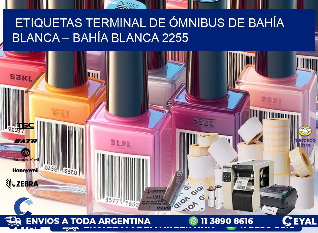 ETIQUETAS TERMINAL DE ÓMNIBUS DE BAHÍA BLANCA – BAHÍA BLANCA 2255