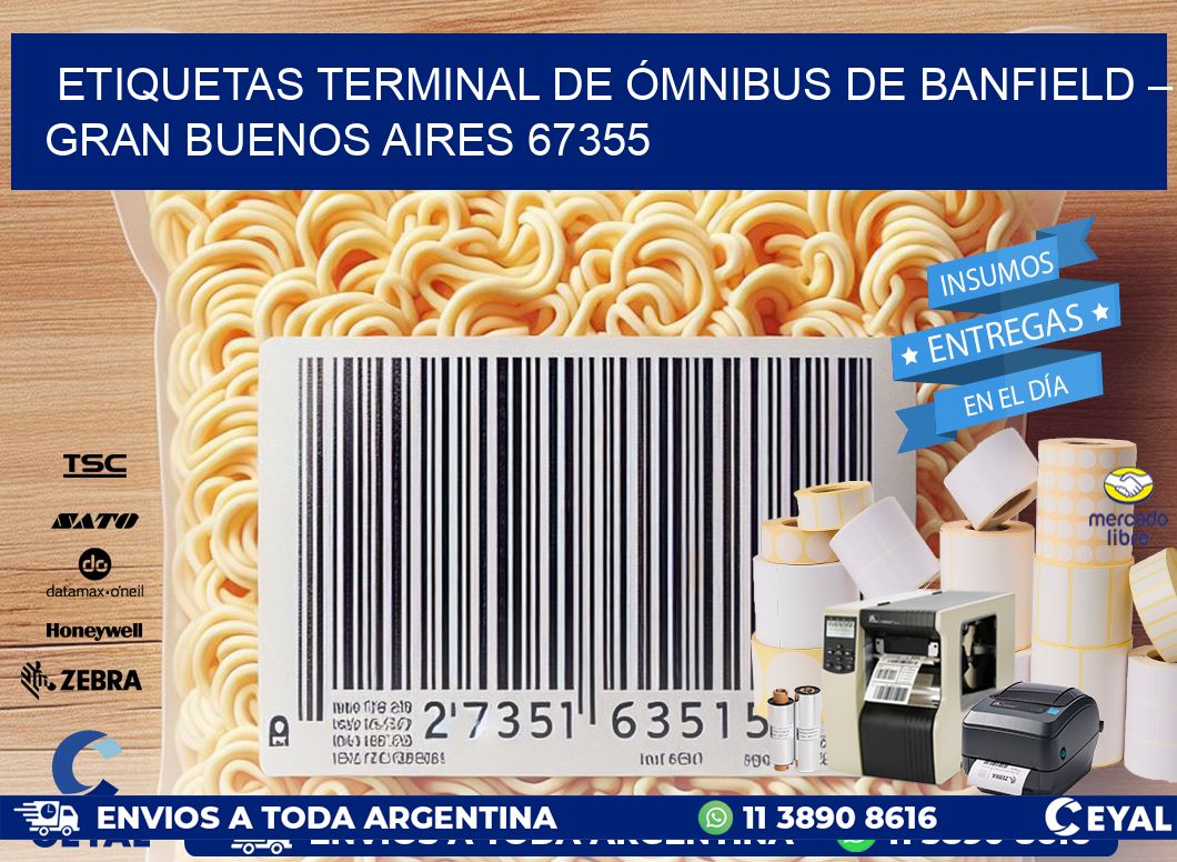 ETIQUETAS TERMINAL DE ÓMNIBUS DE BANFIELD – GRAN BUENOS AIRES 67355