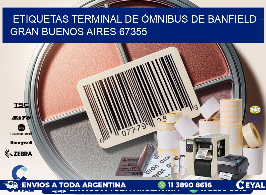 ETIQUETAS TERMINAL DE ÓMNIBUS DE BANFIELD – GRAN BUENOS AIRES 67355