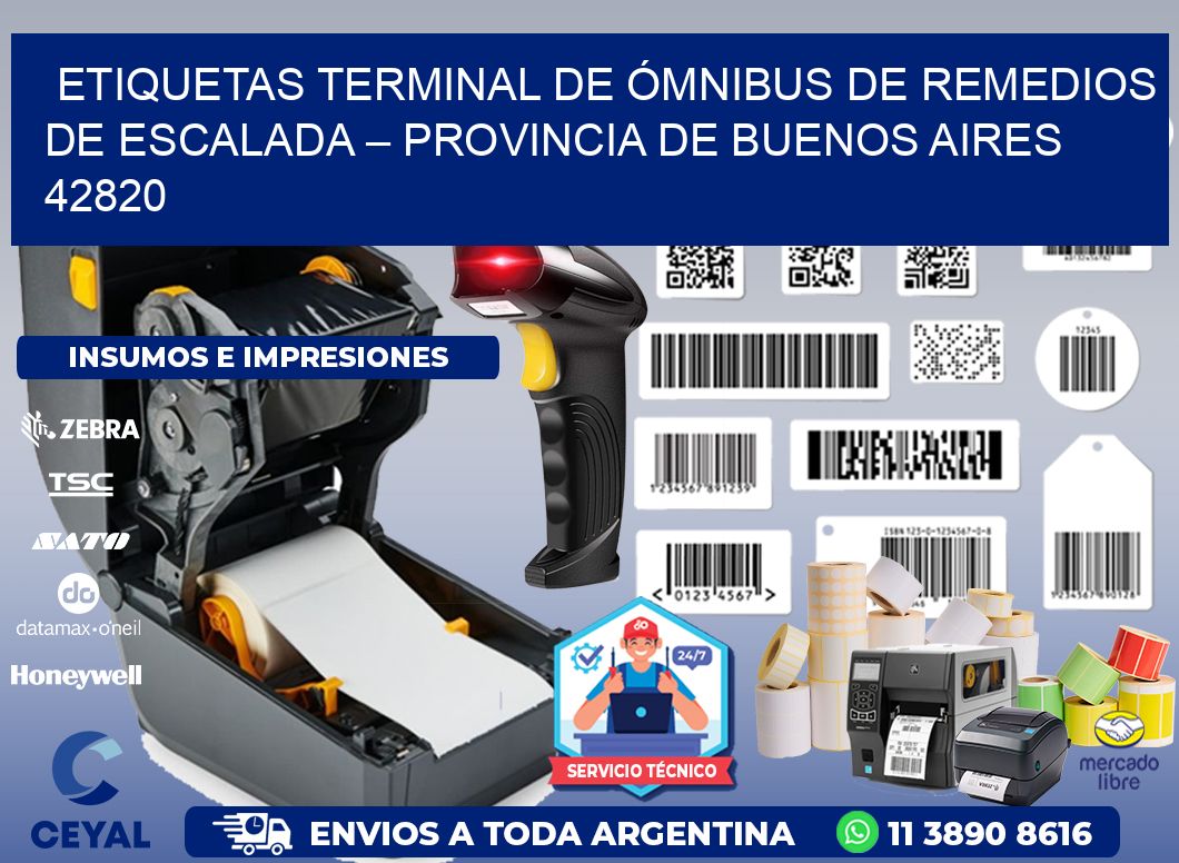 ETIQUETAS TERMINAL DE ÓMNIBUS DE REMEDIOS DE ESCALADA – PROVINCIA DE BUENOS AIRES 42820