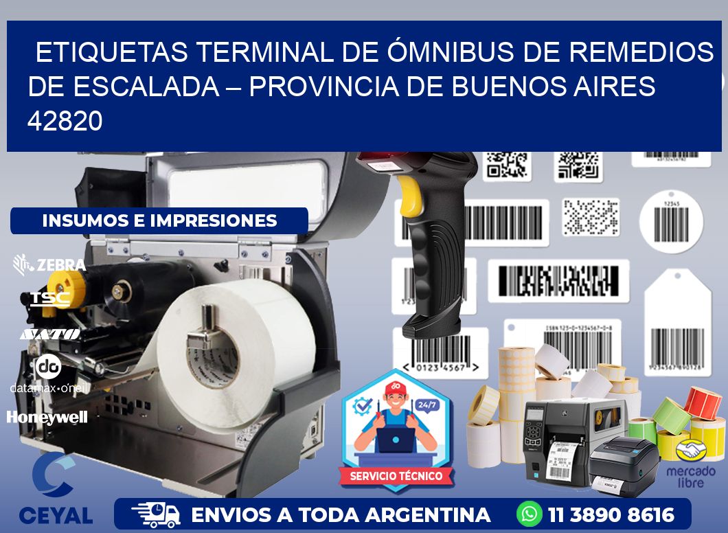 ETIQUETAS TERMINAL DE ÓMNIBUS DE REMEDIOS DE ESCALADA – PROVINCIA DE BUENOS AIRES 42820