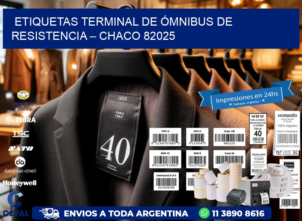 ETIQUETAS TERMINAL DE ÓMNIBUS DE RESISTENCIA – CHACO 82025