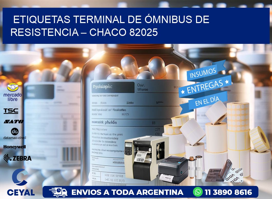 ETIQUETAS TERMINAL DE ÓMNIBUS DE RESISTENCIA – CHACO 82025