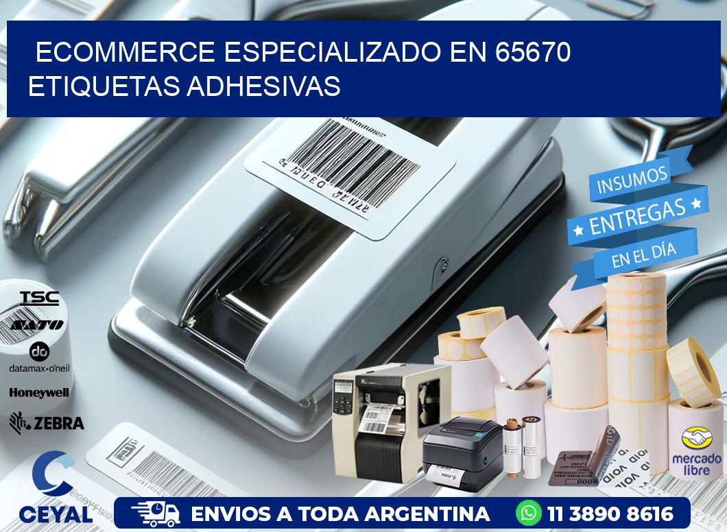 Ecommerce Especializado en 65670 Etiquetas Adhesivas