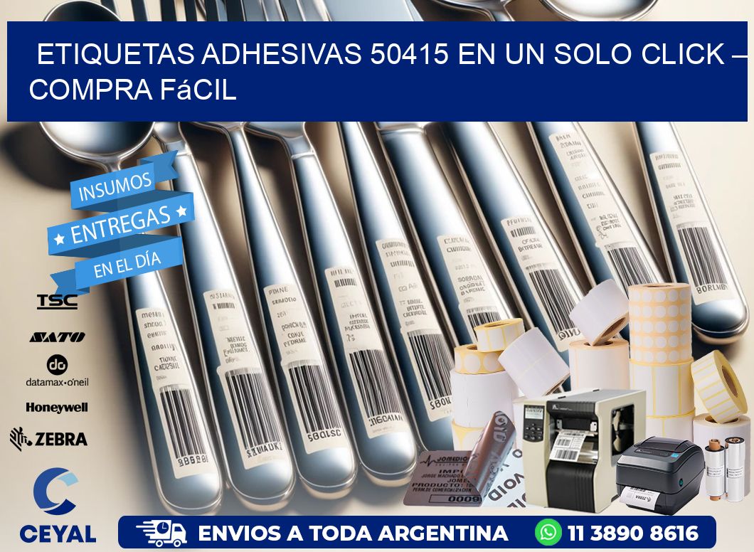 Etiquetas Adhesivas 50415 en un Solo Click – Compra Fácil
